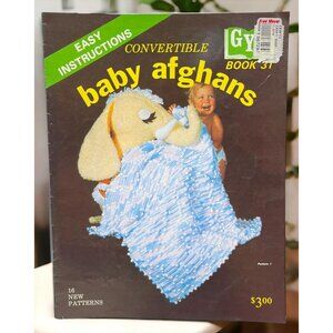 Convertible Baby Afghans 16 Pattern Book 1980 Vintage Crochet Knitting GYS #31